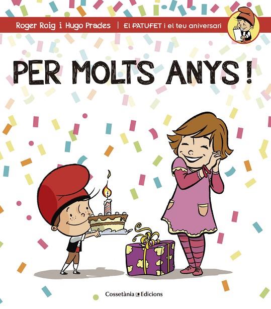 PER MOLTS ANYS, NENA | 9788490344200 | ROIG, ROGER / PRADES, HUGO