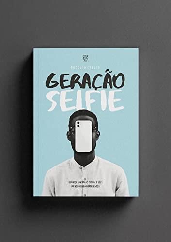 GERAÇAO SELFIE | 9786599546594 | CAPLER, RODOLFO