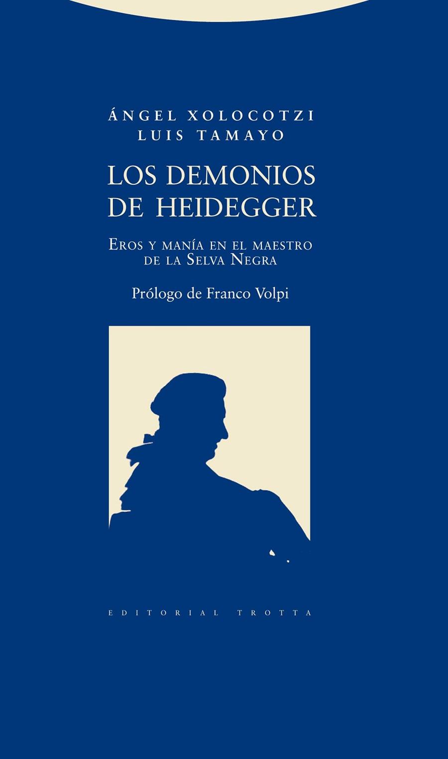 DEMONIOS DE HEIDEGGER, LOS | 9788498793338 | XOLOCOTZI / TAMAYO