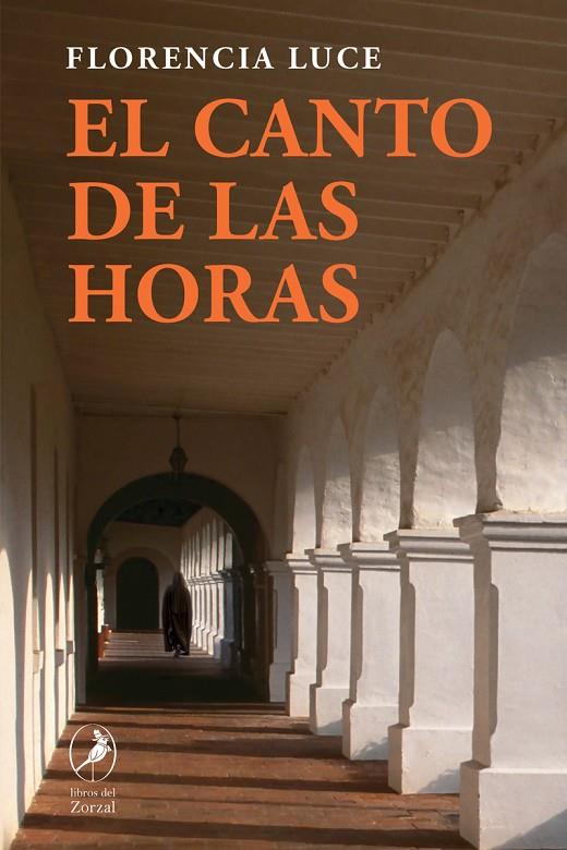 CANTO DE LAS HORAS, EL | 9788419496393 | LUCE, FLORENCIA