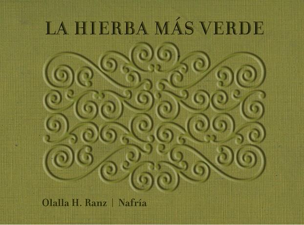 HIERBA MAS VERDE, LA | 9788493941482 | RANZ / NANFRIA