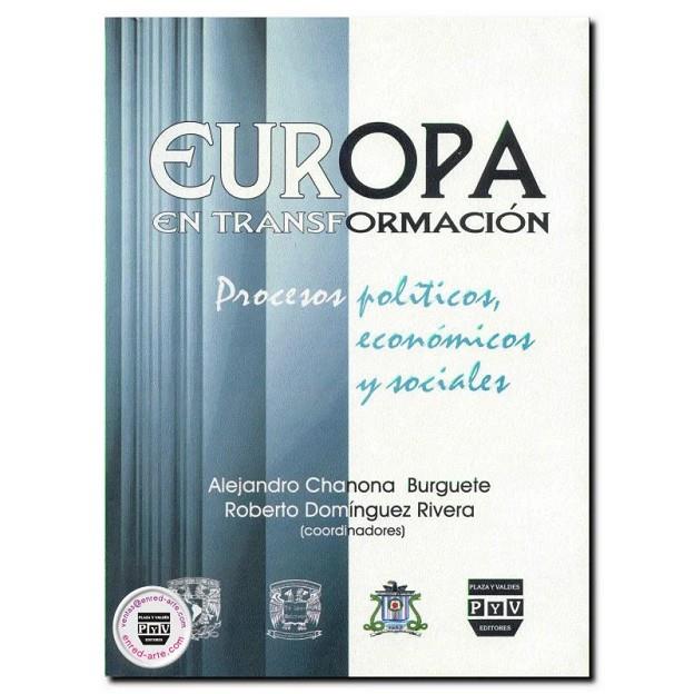 EUROPA EN TRANSFORMACIÓN | 9789688569078 | CHANONA BURGUETE, ALEJANDRO