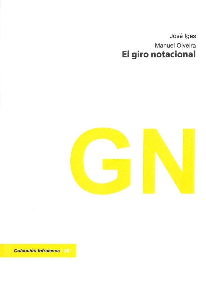 GIRO NOTACIONAL, EL | 9788415556640 | OLVEIRA, MANUEL / IGES, JOSE