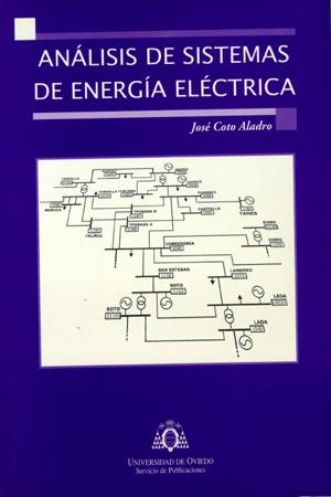 ANÁLISIS DE SISTEMAS DE ENERGÍA ELÉCTRICA | 9788483173343 | COTO ALADRO, JOSÉ