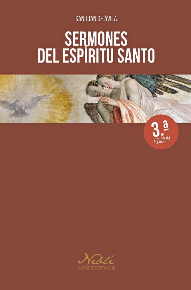 SERMONES DEL ESPIRITU SANTO (3 EDICIÓN) | 9788432165146 | DE ÁVILA, SAN JUAN