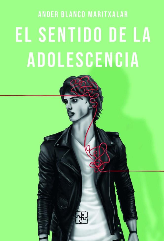 SENTIDO DE LA ADOLESCENCIA, EL | 9788418377525 | BLANCO MARITXALAR, ANDER