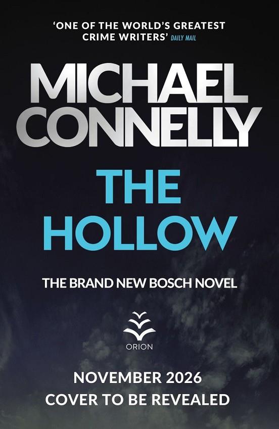 HOLLOW, THE (HARRY BOSCH 21) | 9781398719125 | CONNELLY, MICHAEL