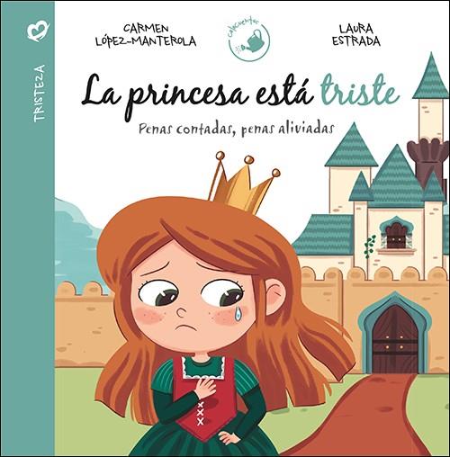 PRINCESA ESTÁ TRISTE, LA | 9788428556194 | LÓPEZ MANTEROLA, CARMEN