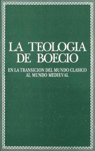 TEOLOGÍA DE BOECIO | 9788431310967 | LLUCH-BAIXAULI, MIGUEL