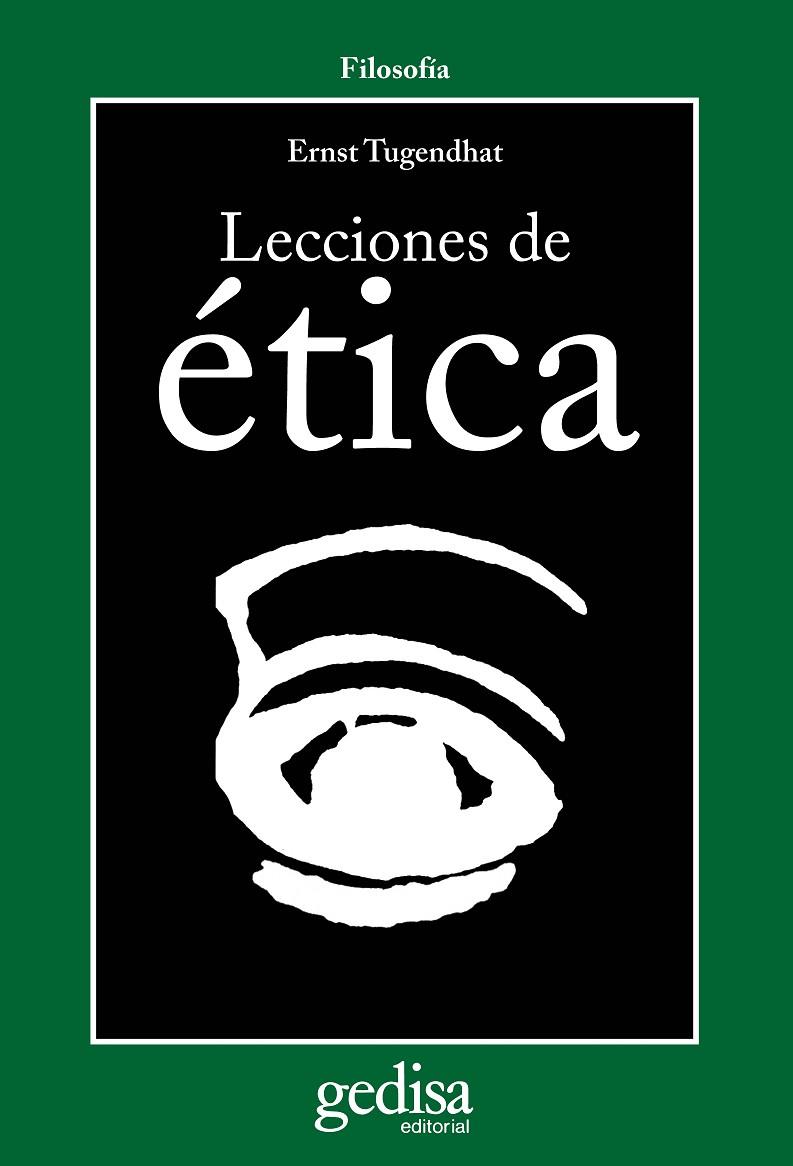 LECCIONES DE ÉTICA | 9788474326000 | TUGENDHAT, ERNST