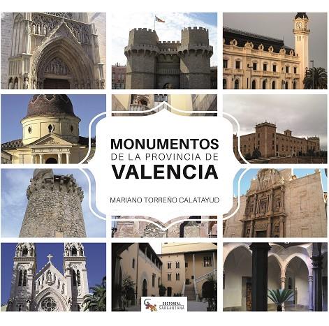 MONUMENTOS DE LA PROVINCIA DE VALENCIA | 9788417731137 | TORREÑO, MARIANO