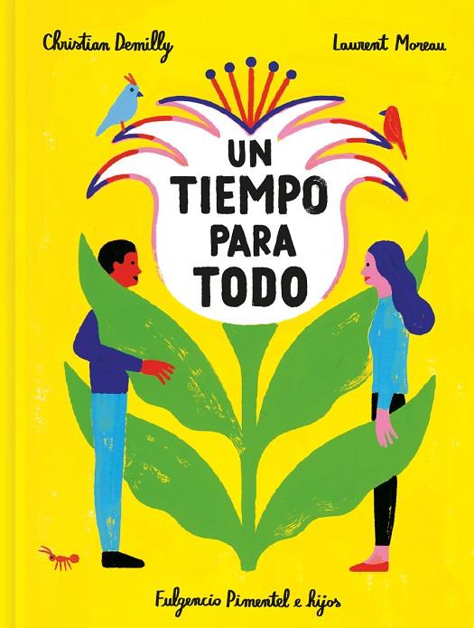 TIEMPO PARA TODO, UN | 9788417617479 | DEMILLY / MOREAU
