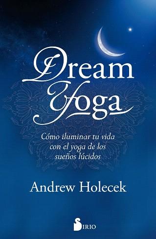 DREAM YOGA | 9788417030339 | HOLECEK, ANDREW