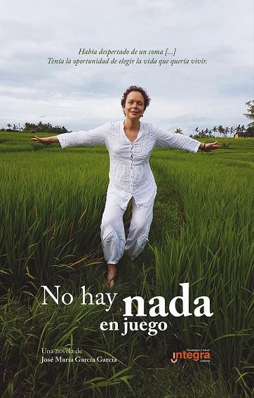 NO HAY NADA EN JUEGO | 9788412027600 | GARCIA GARCIA, JOSE MARIA