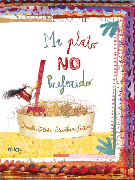MI PLATO NO PREFERIDO | 9788418753442 | CANTONE, ANNA LAURA / VALENTE, DANIELA
