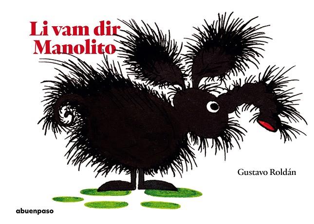 LI VAM POSAR MANOLITO | 9788417555160 | ROLDAN DEVETACH, GUSTAVO