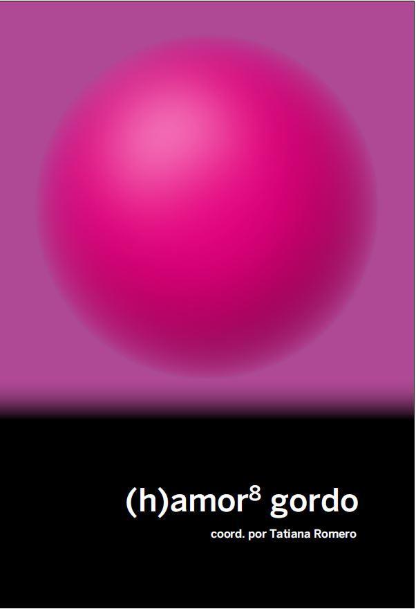 (H)AMOR 8 GORDO | 9788419323095 | AUTORAS, VARIAS