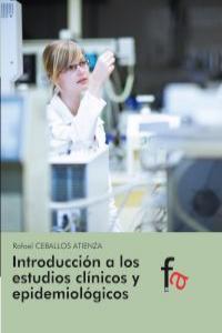 INTRODUCCION A LOS ESTUDIOS CLINICOS Y EPIDEMIOLOGICOS | 9788490510865 | CEBALLOS ATIENZA, RAFAEL