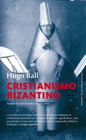 CRISTIANISMO BIZANTINO | 9788415441892 | BALL, HUGO