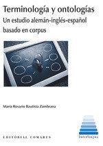 TERMINOLOGÍA Y ONTOLOGÍAS | 9788490458587 | BAUTISTA ZAMBRANA, MARÍA ROSARIO