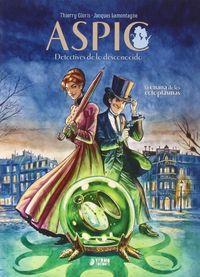 ASPIC. DETECTIVES DE LO DESCONOCIDO | 9788494350245 | GLORIS, THIERRY
