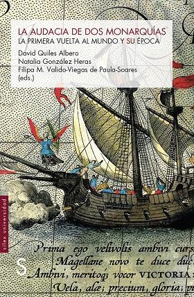 AUDACIA DE DOS MONARQUÍAS, LA | 9788419077646 | QUILES ALBERO, DAVID / GONZÁLEZ HERAS, NATALIA / VALIDO-VIEGAS DE PAULA-SOARES, FILIPA M.