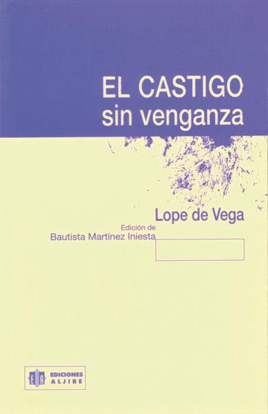 CASTIGO SIN VENGANZA, EL | 9788497000338 | DE VEGA, LOPE