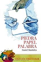 PIEDRA, PAPEL, PALABRA | 9788417961688 | MUSTIELES, DANIEL
