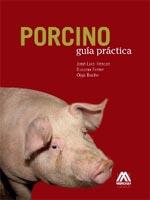 PORCINO. GUÍA PRÁCTICA | 9788461591855