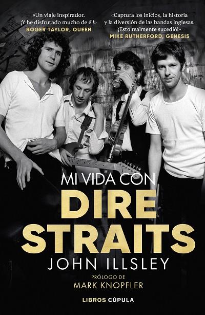 MI VIDA CON DIRE STRAITS (TAPA BLANDA) | 9788448042974 | ILLSLEY, JOHN