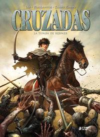 CRUZADAS INTEGRAL 02 : LA TUMBA DE HERMES | 9788416428120 | IZU / NIKOLAVITCH / XIAOYU, ZHANG
