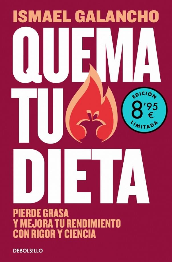 QUEMA TU DIETA (EDICIÓN LIMITADA · VERANO) | 9788466391573 | GALANCHO, ISMAEL