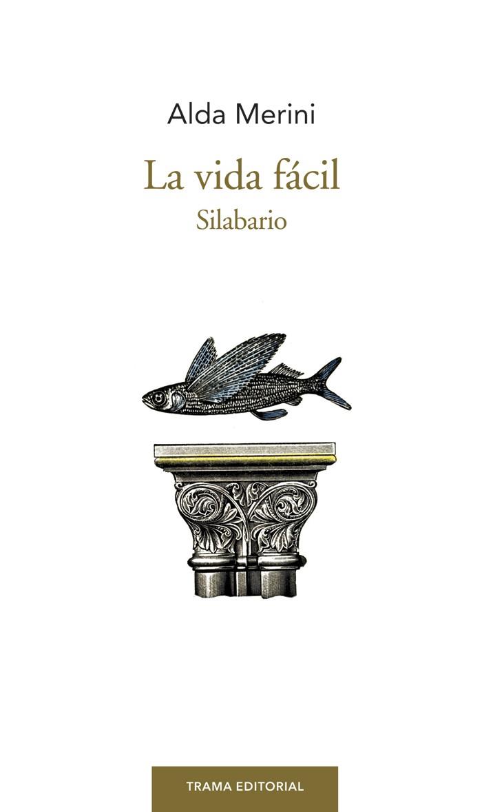 VIDA FÁCIL, LA | 9788494569340 | MERINI, ALDA