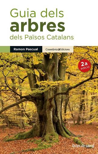 GUIA DELS ARBRES DELS PAÏSOS CATALANS | 9788490343586 | PASCUAL LLUVIÀ, RAMON