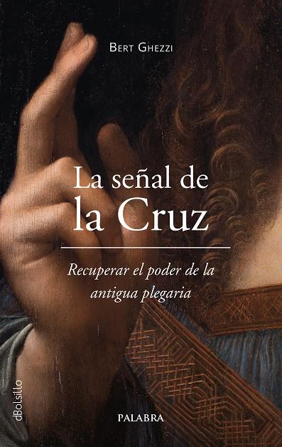 SEÑAL DE LA CRUZ, LA | 9788413685045 | GHEZZI, BERT