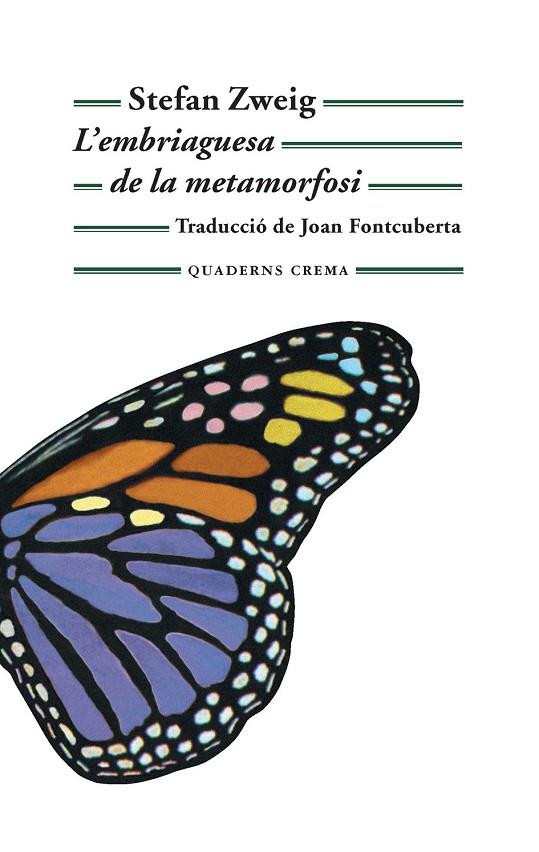 EMBRIAGUESA DE LA METAMORFOSI, L´ | 9788477275640 | ZWEIG, STEFAN