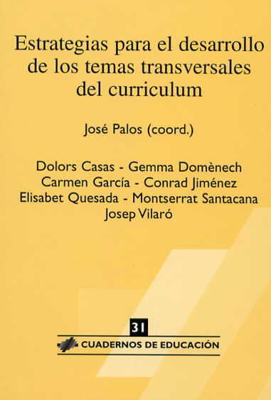 ESTRATEGIAS DESARROLLO TEMAS TRANSVERSALES | 9788485840847 | PALOS