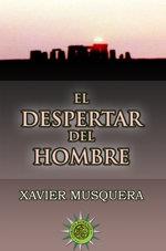 DESPERTAR DEL HOMBRE, EL | 9788494924620 | MUSQUERA, XAVIER