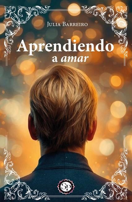 APRENDIENDO A AMAR | 9791387582715 | BARREIRO, JULIA