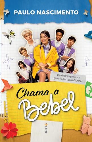 CHAMA A BEBEL | 9786550472559 | NASCIMENTO, PAULO