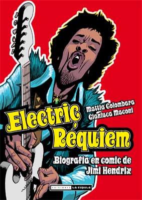 ELECTRIC REQUIEM. BIOGRAFIA EN COMIC DE JIMI HENDRIX | 9788478339532 | COLOMBARA, MATTIA