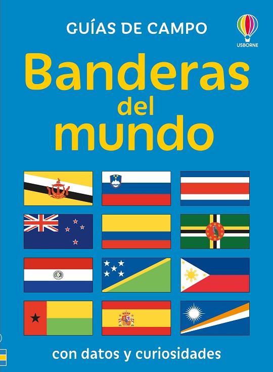 BANDERAS DEL MUNDO | 9781836069737 | CLARKE, PHILLIP