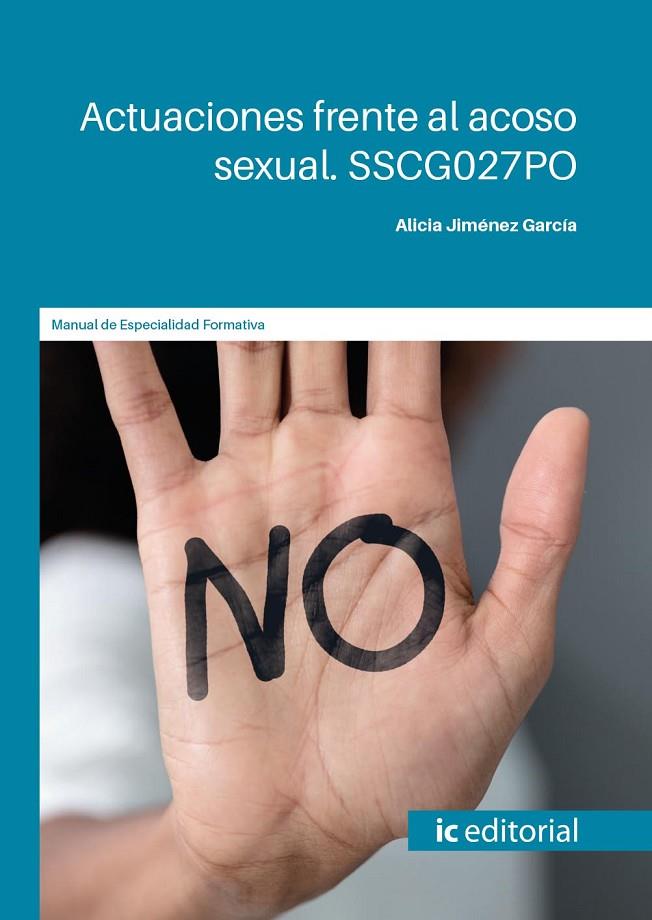 ACTUACIONES FRENTE AL ACOSO SEXUAL | 9788411035378 | JIMÉNEZ GARCÍA, ALICIA