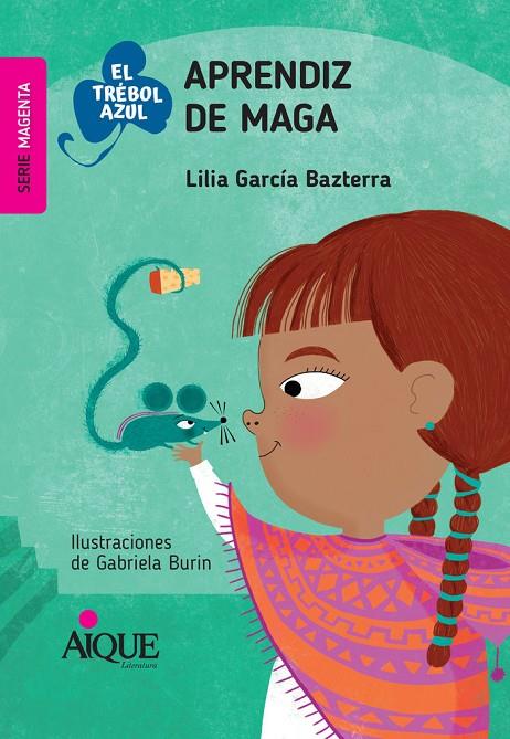 APRENDIZ DE MAGA | 9789870610854 | GARCIA BAZTERRA, LILIA