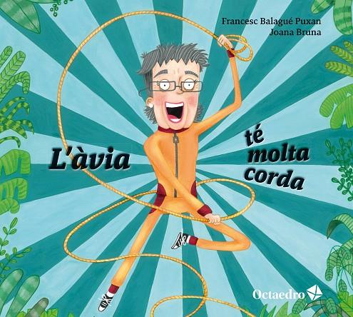 ÀVIA TÉ MOLTA CORDA, L' | 9788410793170 | BALAGUÉ PUXAN, FRANCESC