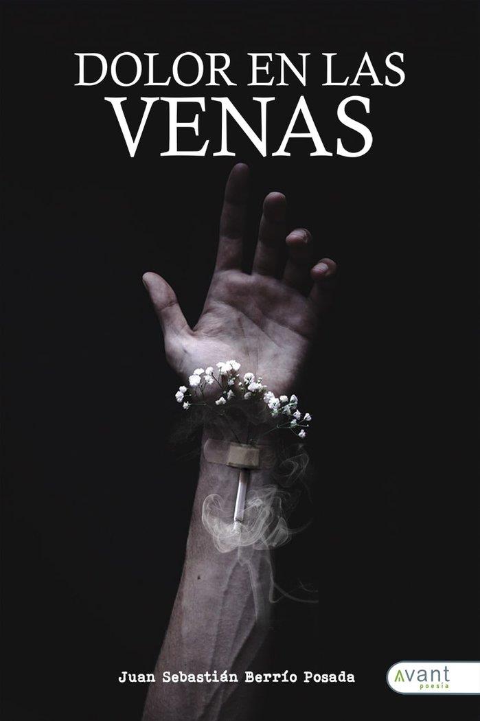 DOLOR EN LAS VENAS | 9788418148910 | BERRIO, SEBASTIÁN