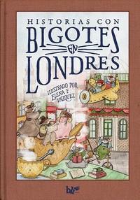 HISTORIAS CON BIGOTES EN LONDRES | 9788409433049