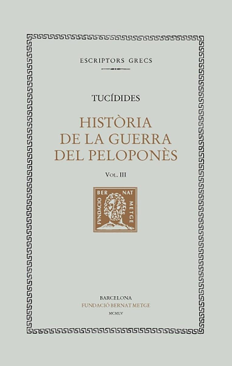 HISTORIA DE LA GUERRA DEL PELOPONES | 9788498590555 | TUCIDIDES