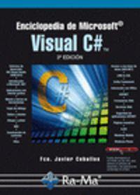 ENCICLOPEDIA MICROSOFT VISUAL C# (3ª EDICION) (+CD) | 9788478979868 | CEBALLOS, FRANCISCO JAVIER