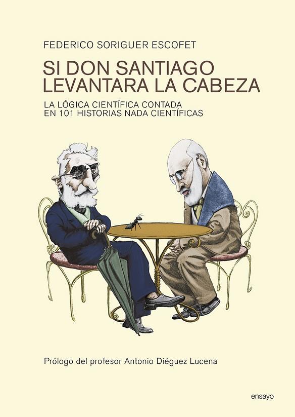 SI DON SANTIAGO LEVANTARA LA CABEZA | 9788481989489 | SORIGUER ESCOFET, FEDERICO